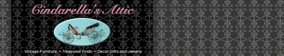 Cindarella's Attic, Wethersfield, CT: ReStyled Furniture • Vintage Jewelry • Treasured Finds